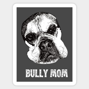 Bullmastiff Mom Bullmastiff Design Sticker